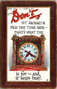 Don't Sit Around and Pass Time Dwig Tucks 165 Knocks Witty and Wise Postcard V60