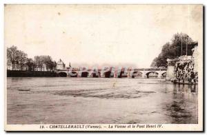 Old Postcard Chatellerault The Vienna and Henry IV Bridge
