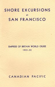 Shore Excursions At San Fransisco USA Empress Of Britain 1931 World Cruise Sh...