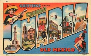 Large Leters Multi View JUAREZ OLD MEXICO Curt Teich CO 2069 postcard