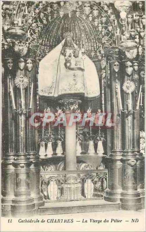 Old Postcard Cathedral of Chartres The Virgin of the Pillar