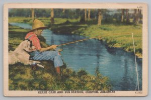 Clinton Arkansas~Ozark Cafe & Bus Station~Boy Fishing with Dog~Linen Postcard