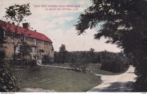 Near LA SALLE And OTTAWA, Illinois, PU-1913; Deer Park County Club House