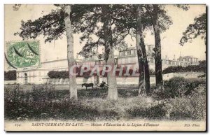 Postcard Old Saint Germain En Laye Maison d & # 39Education De La Legion d & ...