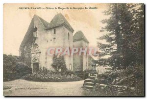 Old Postcard Couches les Mines Chateau Marguerite de Bourgogne La Chapelle