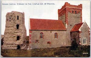 Castle St. Mary In The Castle Church Of Pharos Dover England Postcard