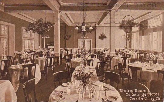 Dining Room Saint George Hotel Santa Cruz California