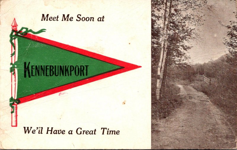 Maine Kennebunkport Meet Me Soon Pennant Series 1912