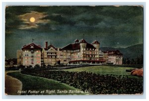 c1910's Hotel Potter At Night Moon Santa Barbara California CA Antique Postcard 