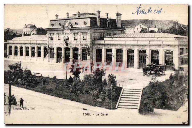 Toul - La Gare - Old Postcard