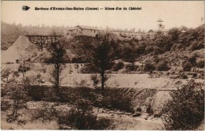 CPA Envrions d'Evaux-les-Bains - Mines d'Or du Chatelet (1143909)