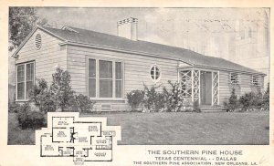 Dallas Texas Centennial Southern Pine House Home Adv Postcard AA67510