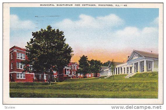 Municipal Sanitarium and Cottages, Rockford, Illinois,  PU-1951