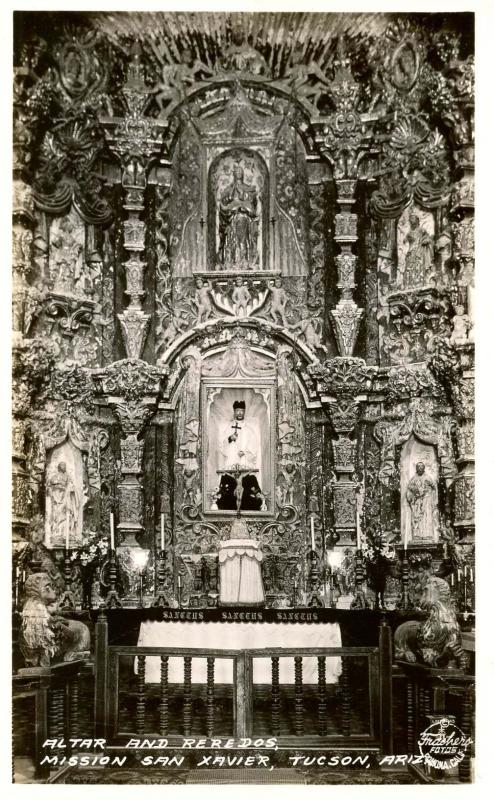 AZ - Tucson. Mission San Xavier, Chapel Interior, Altar & Reredos.  *RPPC