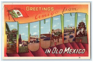 c1940s Greetings Amigo From Tijuana In Old Mexico Big Letters Multiview Postcard