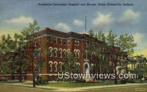 Protestant Deaconess Hospital - Evansville, Indiana IN