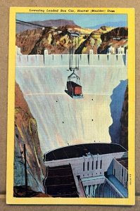 VINTAGE LINEN POSTCARD UNUSED - LOWERING LOADED BOX CAR, HOOVER( BOULDER) DAM