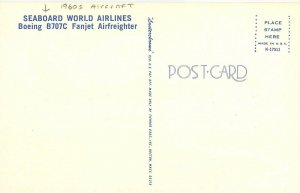 1960ss aircraft Seaboard World Airlines Boeing B707C Fanjet Postcard 24-11655