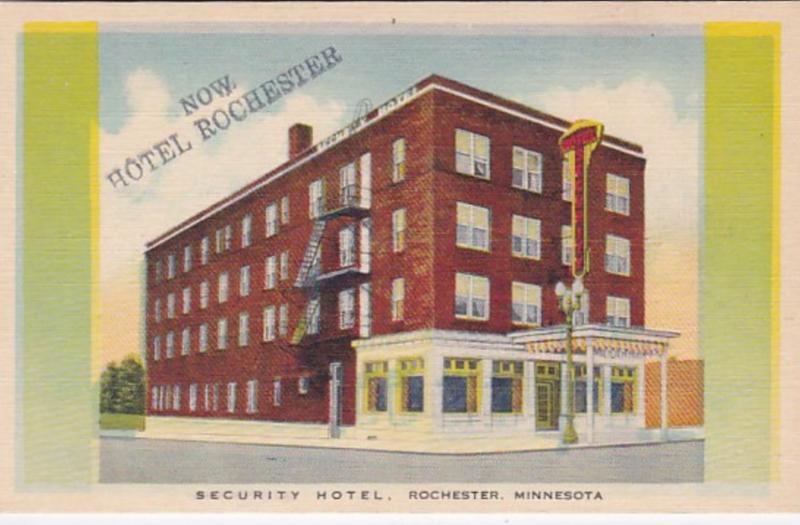 Minnesota Rochester New Hotel Rochester Formerly Security Hotel