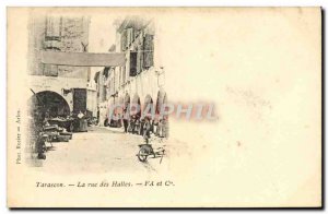 Old Postcard Tarascon La Rue Des Halles