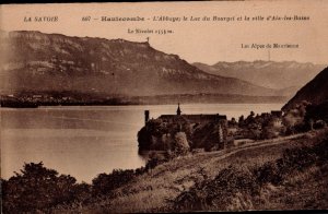 La Savoie -Hautecombe -L'Abbaye; le Lac du Bourget et la ville d'Aix .