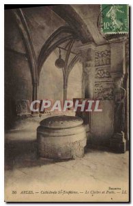 Old Postcard Arles Cathedrale St. Trophime The cloister and well