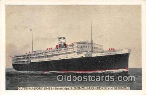 Clyde Mallory Lines Algonquin, Cherokee & Seminole Ship Unused 