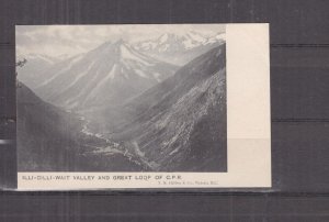 ILLECILLEWAET VALLEY, CPR LOOP, BRITISH COLUMBIA, c1920 ppc., unused.