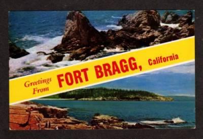 CA Greetings FT FORT BRAGG CALIFORNIA CALIF Postcard Military