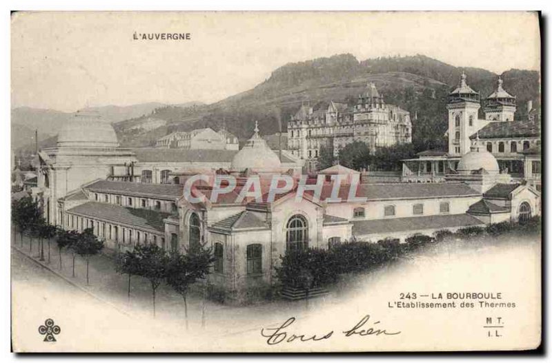 Old Postcard The Bourbole L & # 39Etablissement Des Thermes