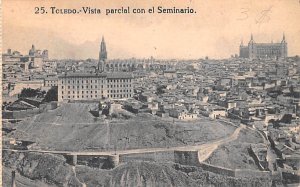 Toledo Vista parcial con el Seminario Spain Unused 