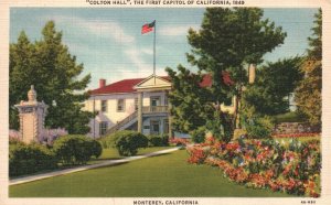 Vintage Postcard Colton Hall The First Capital Of California Monterey California