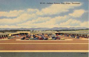 Oak Ridge Tennessee Jackson Square Street View Antique Postcard K105704