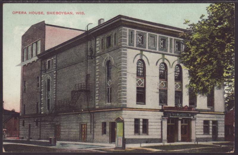 Opera House,Sheboygan,WI Postcard