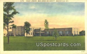 Mack Library, Bob Jones University - Greenville, South Carolina