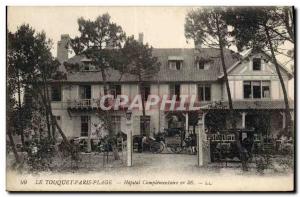 Old Postcard Militaria Le Touquet Paris Plage Hospital complementary n46