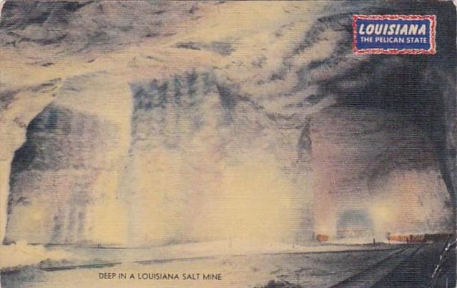 Louisiana Deep In A Louisiana Salt Mine