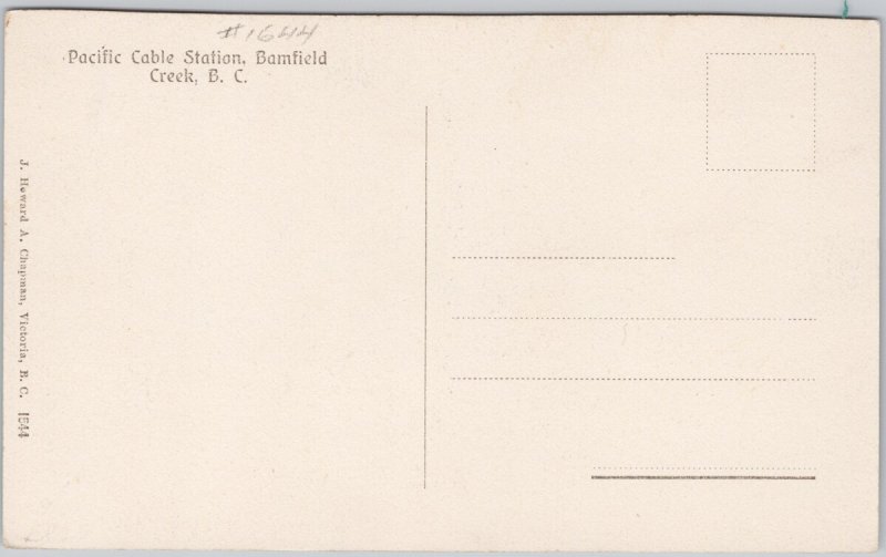 Pacific Cable Station Bamfield Creek BC British Columbia Chapman Postcard D97