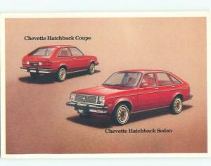 1980's Postcard Ad CHEVROLET CHEVETTE HATCHBACK COUPE AND SEDAN CARS AC6168@