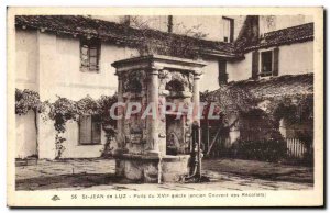 Old Postcard St Jean de Luz Well the 16th Ancine Recollets Convent