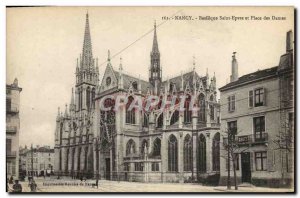 Old Postcard Nancy Basilique Saint Epvre and up Ladies