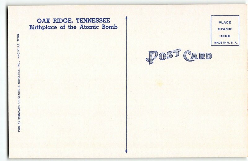 OAK RIDGE, TENNESSEE Large Letter Linen Postcard c1940 Birthplace of Atomic Bomb