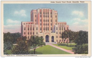 Exterior,  Potter County Court House,  Amarillo,  Texas,  30-40s