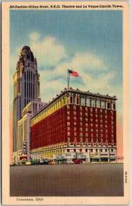 Columbus Ohio OH, Deshler-Hilton Hotel, RKO Theatre & Tower, Vintage Postcard