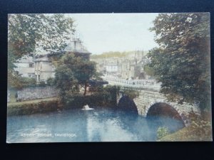 Devon TAVISTOCK The Abbey Bridge c1910 Postcard by Valentine