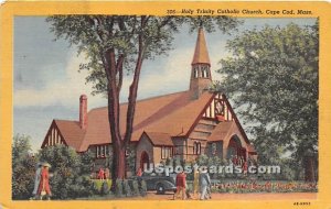 Holy Trinity Catholic Church - Cape Cod, MA