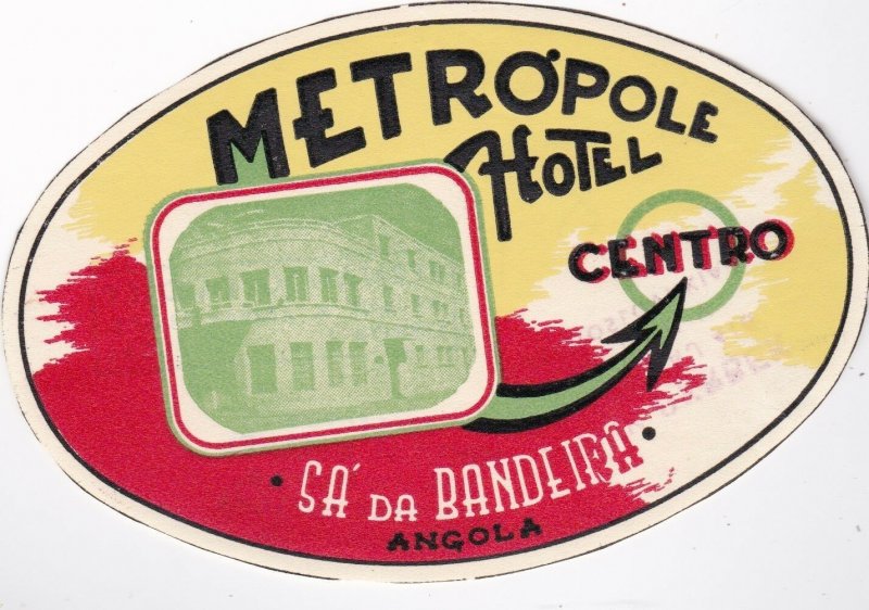 Angola Sa Da Bandeira Metropole Hotel Vintage Luggage Label lbl0475