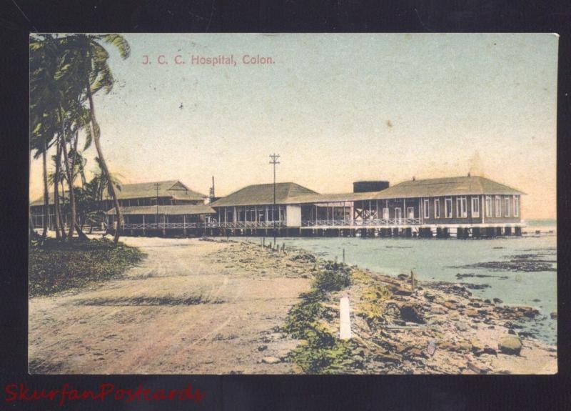 COLON PANAMA J.C.C. HOSPITAL ANTIQUE VINTAGE POSTCARD CORCONA CZ NELSON MO.