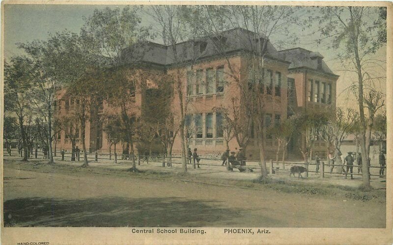 Phoenix Arizona Central School Building C-1910 Hand Colored Postcard 21-8044