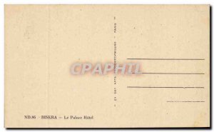 Algeria Constantine Old Postcard Biskra the palace hotel